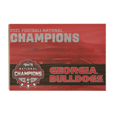 Georgia Bulldogs - 2021 National Champions Georgia Bulldogs - College Wall Art #Wood